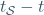 t_{\mathcal{S}}-t