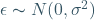 \epsilon\thicksim N(0,\sigma^2)