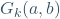 G_k(a,b)