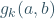 g_k(a,b)