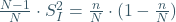 \frac{N-1}{N}\cdot S_{I}^2=\frac{n}{N}\cdot (1-\frac{n}{N})