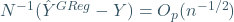 N^{-1}(\hat{Y}^{GReg}-Y)= O_p(n^{-1/2})