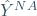 \hat{Y}^{NA}